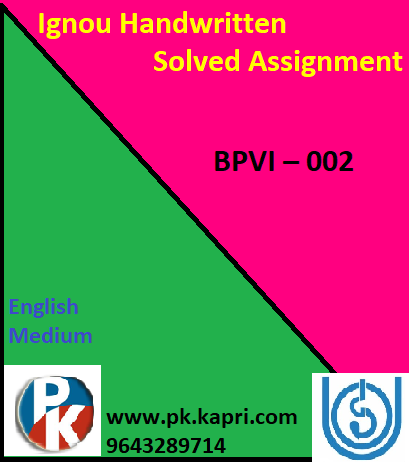 IGNOU BPVI – 002 Handwritten Assignment File 2022