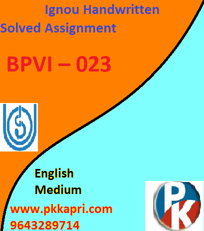 IGNOU BPVI – 023 Handwritten Assignment File 2022