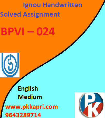 IGNOU BPVI – 024 Handwritten Assignment File 2022