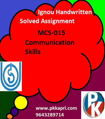 IGNOU Communication Skills MCS-015 Handwritten Assignment File 2022