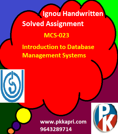 IGNOU Introduction to Database Management Systems MCS-023 Handwritten Assignment File 2022