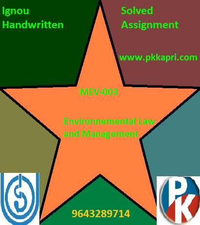 IGNOU MEV-003: Environnemental Law and Management Handwritten Assignment File 2022