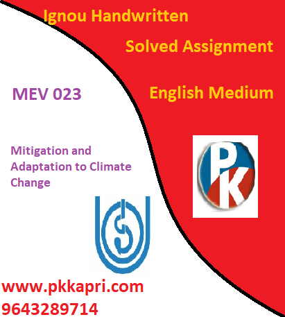 IGNOU MEV 023: Mitigation and Adaptation to Climate Change Handwritten Assignment File 2022