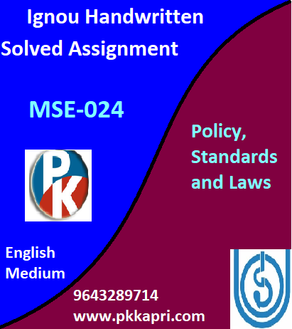 IGNOU Policy Standards and Laws MSE-024 Handwritten Assignment File 2022