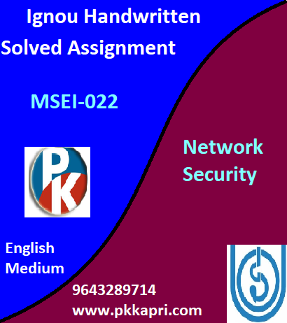 IGNOU Application and Business Security Developments MSEI-025 Handwritten Assignment File 2022