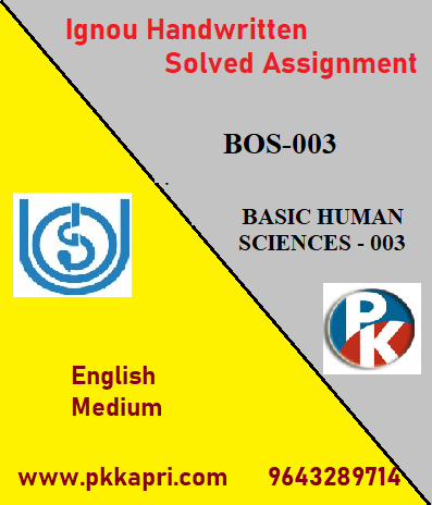 IGNOU Human Physiology & Biochemistry BOS – 003 Handwritten Assignment File 2022