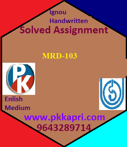 IGNOU MRD-103 Handwritten Assignment File 2022