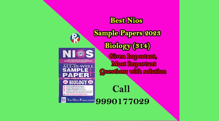 Nios Sample Papers 2024 – 12th Class Biology (314)