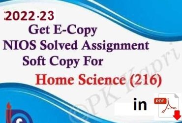 Nios Home Science 216 Solved Assignment Handwritten Scanned Pdf Copy in English Medium