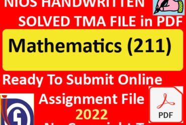 Nios Mathematics 211 Solved Assignment Handwritten Scanned Pdf Copy in English Medium