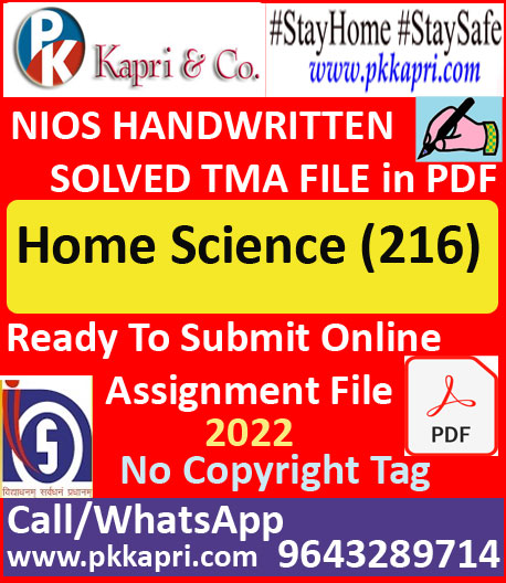 Nios Home science 216 Solved Assignment Handwritten Scanned Pdf Copy in English Medium