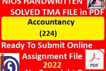 Nios Accountancy 224 Solved Assignment Handwritten Scanned Pdf Copy in English Medium