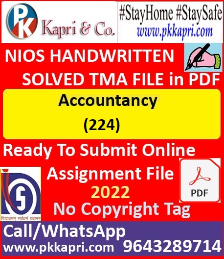 Nios Accountancy 224 Solved Assignment Handwritten Scanned Pdf Copy in English Medium
