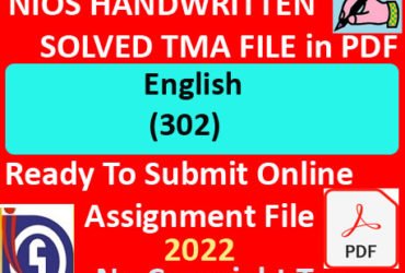 Nios English 302 Solved Assignment Handwritten Scanned Pdf Copy in English Medium