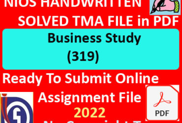 Nios Business Study 319 Solved Assignment Handwritten Scanned Pdf Copy in English Medium