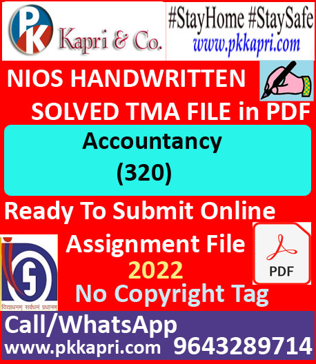 Nios Accountancy 320 Solved Assignment Handwritten Scanned Pdf Copy in English Medium