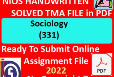 Nios Sociology 331 Solved Assignment Handwritten Scanned Pdf Copy in English Medium