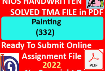 Nios Painting 332 Solved Assignment Handwritten Scanned Pdf Copy in English Medium