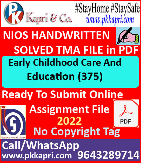 Nios Early childhood care and education 375 Solved Assignment Handwritten Scanned Pdf Copy in English Medium
