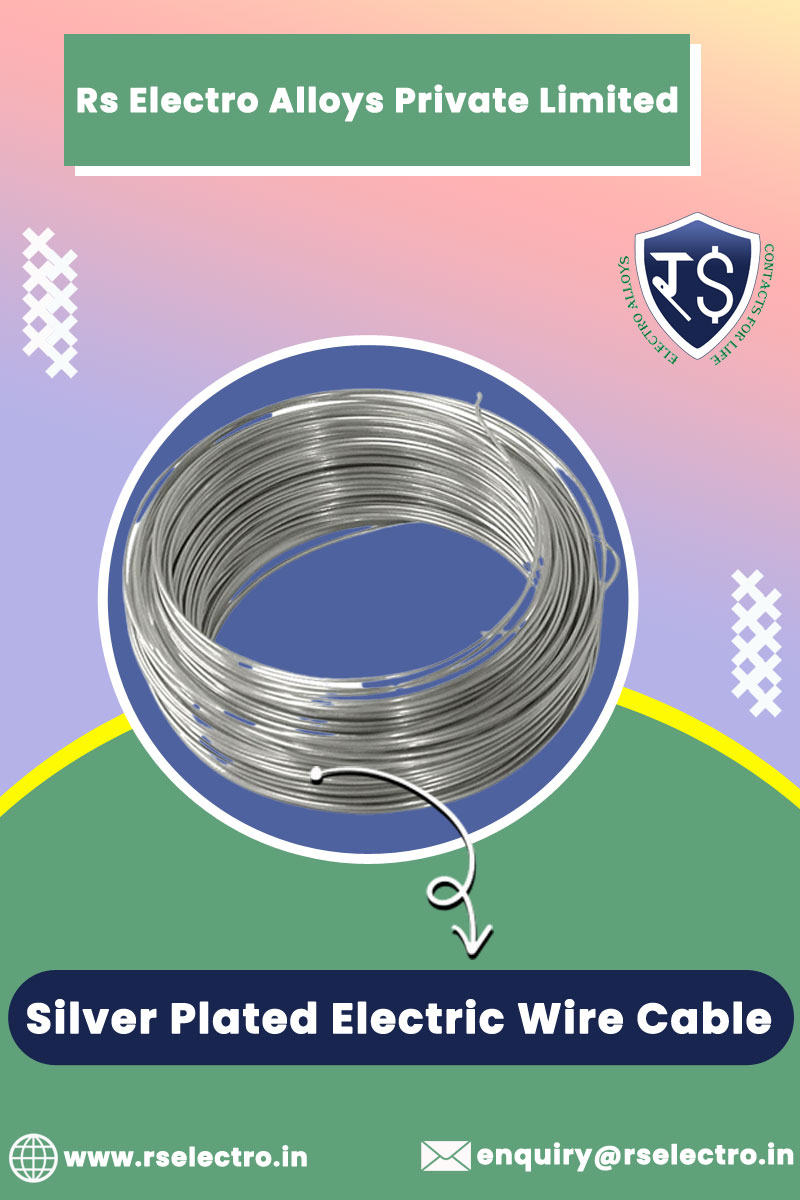 Silver Plated Electric Wire Cable Manufacturers India | R.S Electro Alloys