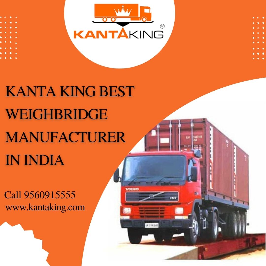 Best Weighbridge manufacturer in Delhi – Kanta King