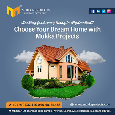 Top Real Estate Companies In Hyderabad | Mukka Projects