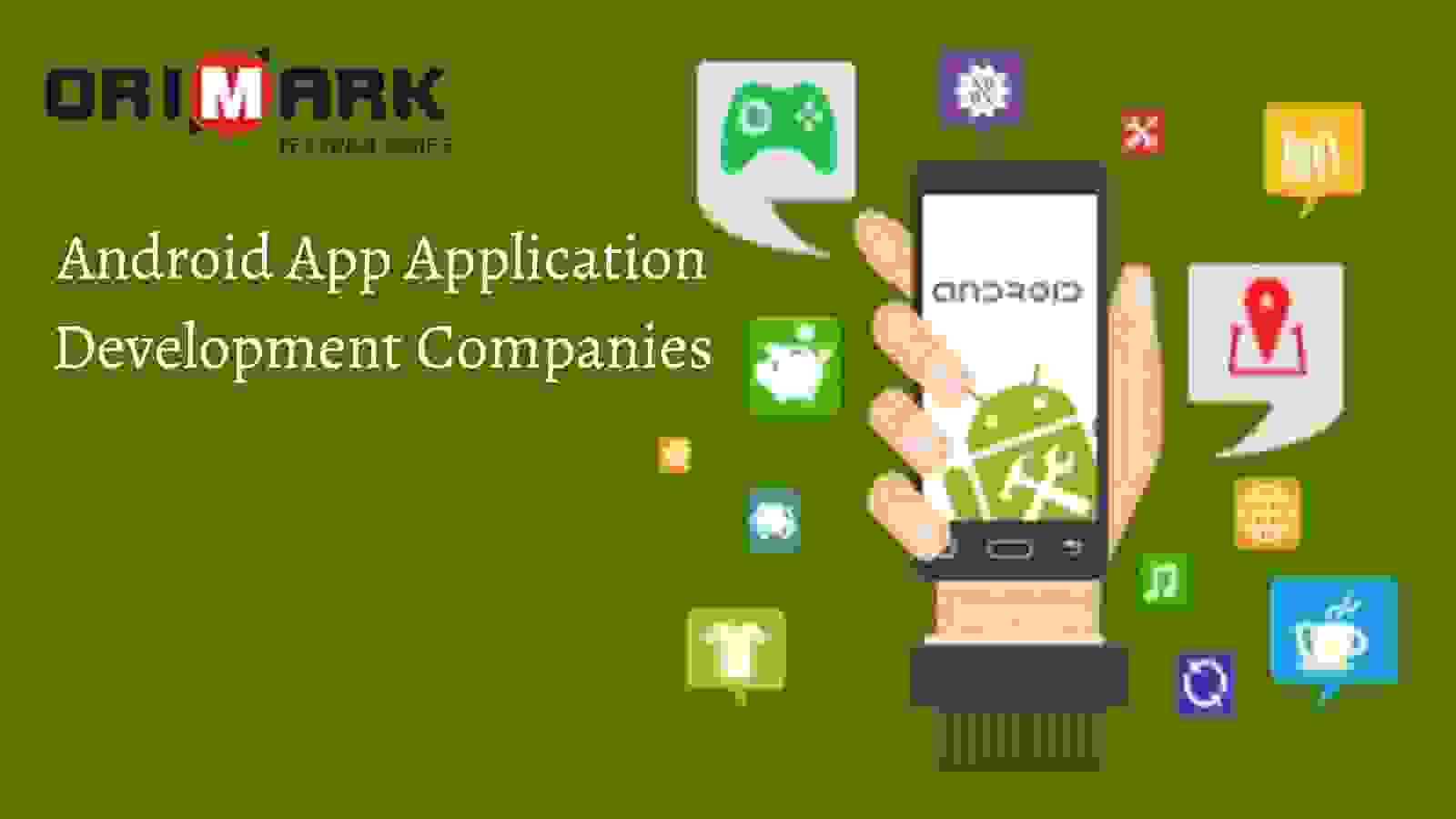 Android and IOS App Development Company in India