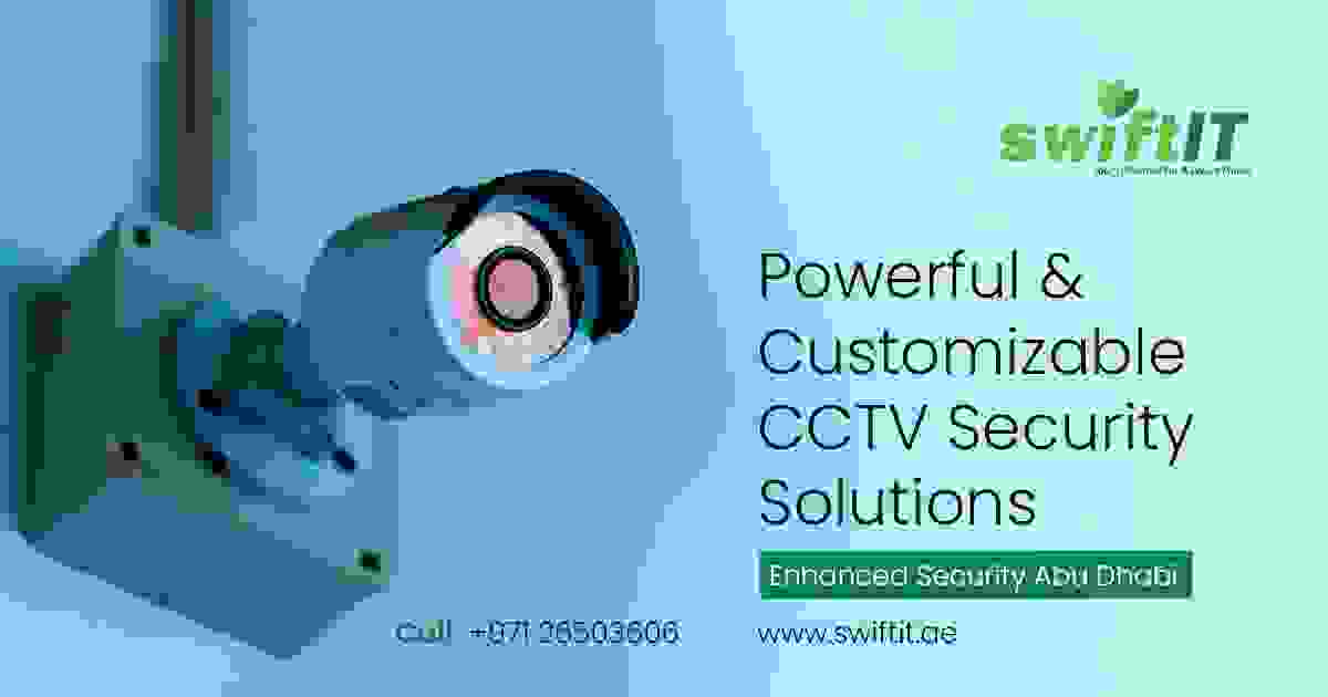 CCTV Companies in Abu Dhabi | SwiftIT