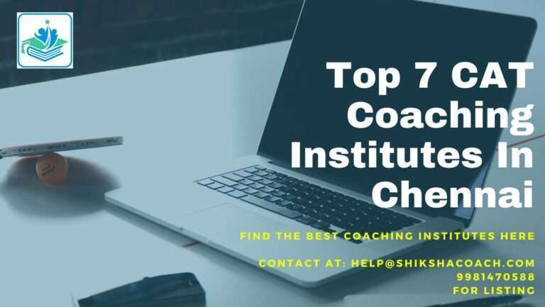 TOP 10 CAT Coaching Institutes in Chennai