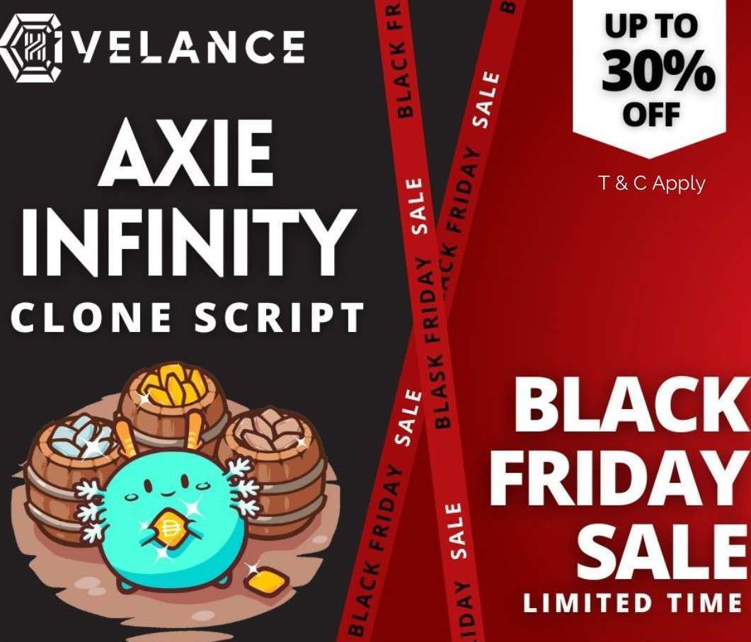 Axie Infinity Clone Script – Black Friday Sales upto 30% off