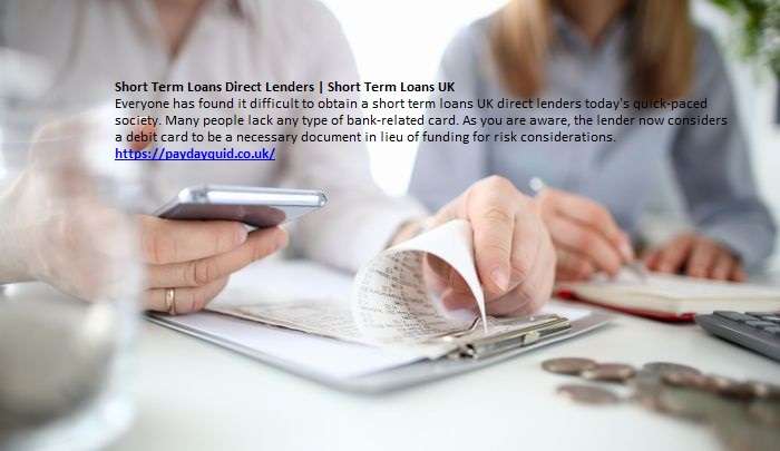 Short Term Loans Direct Lenders : A Time Honored Loan Method