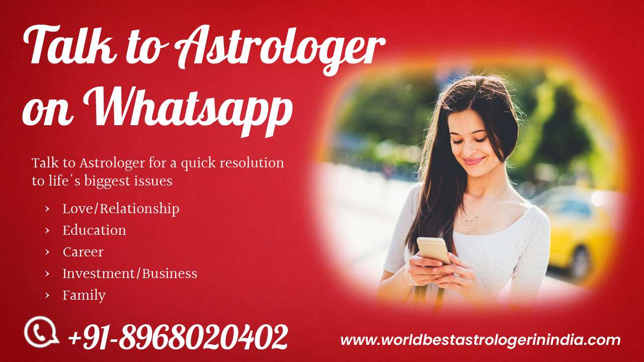 Talk to astrologer on Whatsapp – Call now +91-8968020402