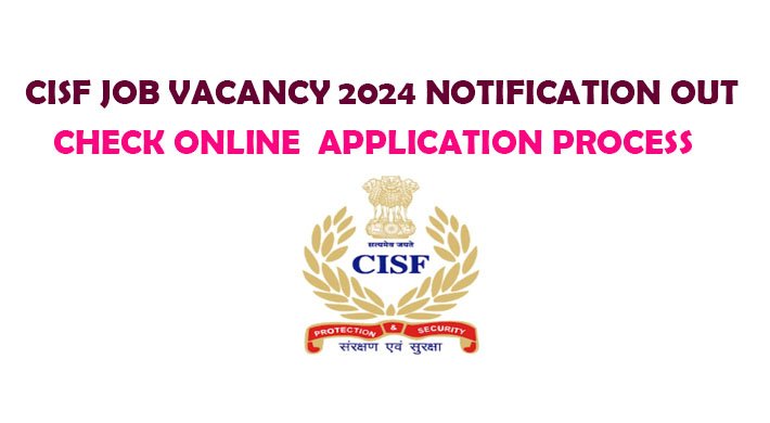 CISF Constable Fire (Fireman) Recruitment 2024 1100+ Post Vacancy