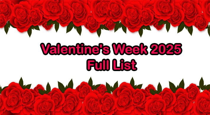 Valentine’s Week Full List 2025 – Rose Day to Valentine’s Day