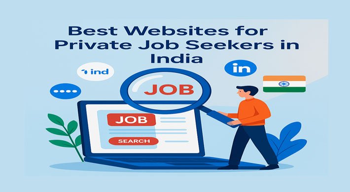 Best Websites for Private Job Seekers in India