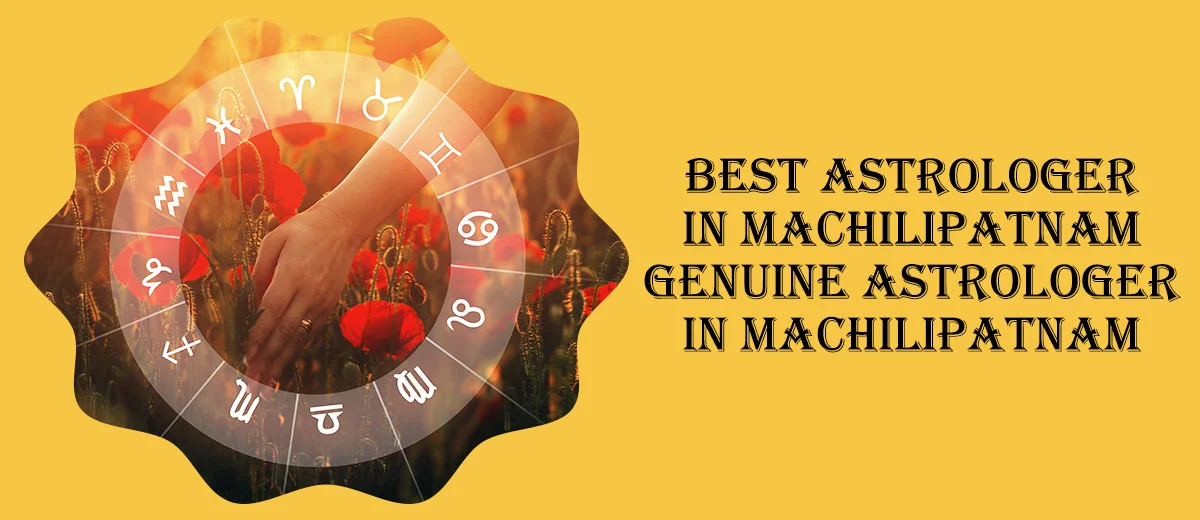 Best Astrologer in Machilipatnam