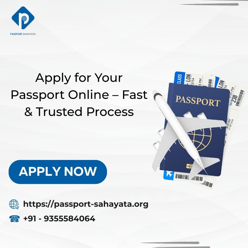 Apply for Your Passport Online – Fast & Trusted Process