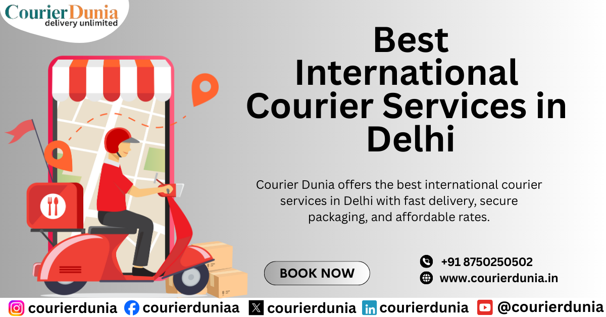Affordable International Courier Services in Delhi