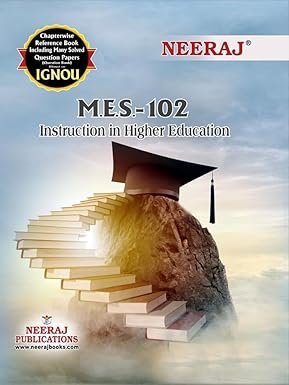 BEST IGNOU NEERAJ Exam Help Book MES-102 Instruction in Higher Education- English Medium