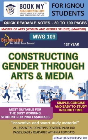 BUY IGNOU Best Guide Book MWG 103 Constructing Gender through Arts & Media