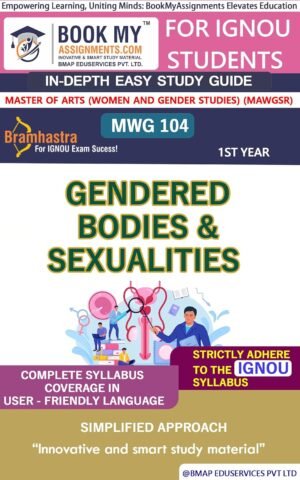 BUY IGNOU Best Guide Book for MWG 104 Gendered Bodies & Sexualities English Medium