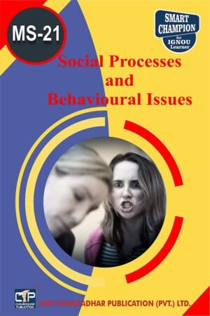 BUY IGNOU Online Study Material MS 21 Help Book Social Processes and Behavioural Issues
