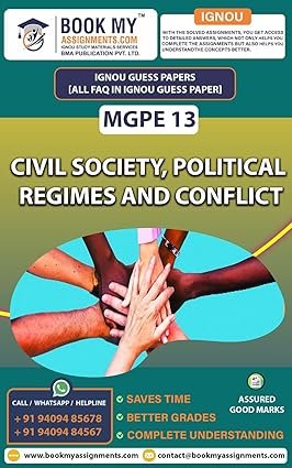 BUY IGNOU Self Help Book MGPE 13 Civil Society, Political Regimes and Conflict English Medium