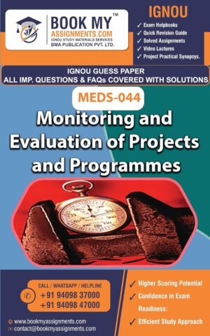 Best IGNOU Books MEDS 044 Monitoring and Evaluation of Projects and Programmes