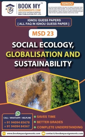 Best IGNOU Guess Paper English Medium MSD 23 Social Ecology, Globalisation and Sustainability