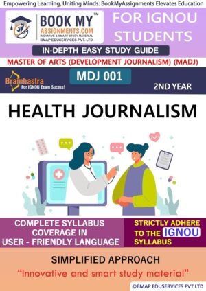 Best IGNOU Guide Book for MDJ 001 Health Journalism
