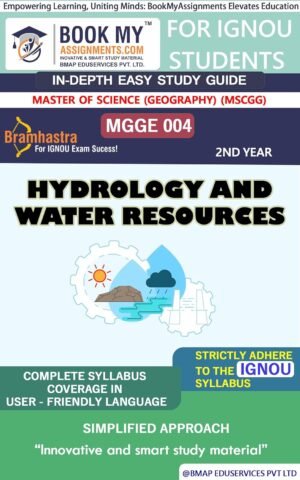 Best Online IGNOU Help Book MGGE 004 Hydrology and Water Resources