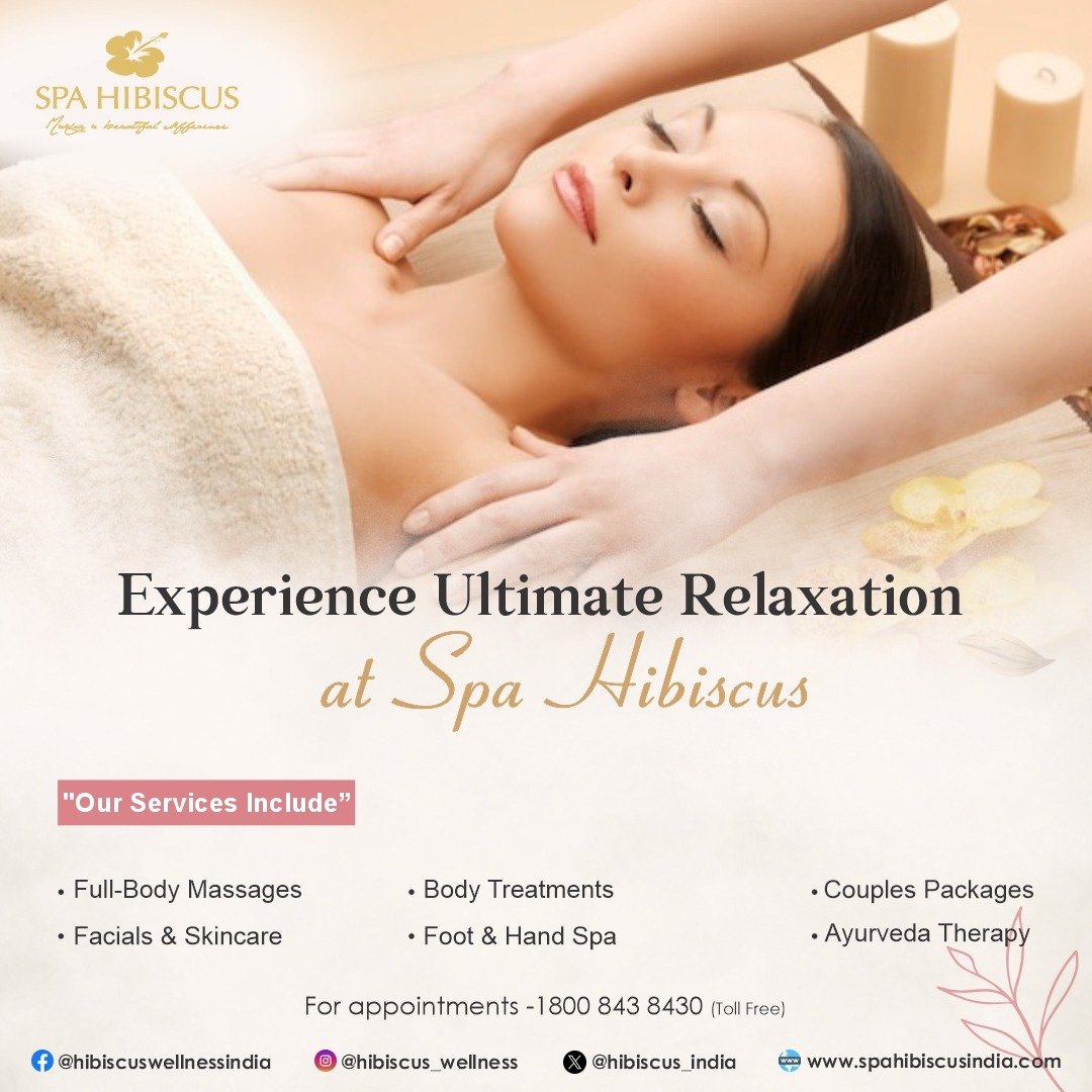 The best Ayurvedic Massage in Mayur Vihar at Spa Hibiscus