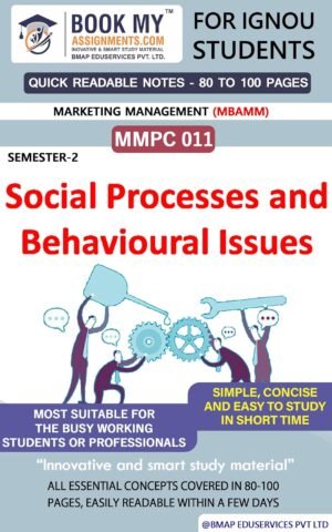 Best Study Material for IGNOU MMPC 011 Social Processes and Behavioural Issues English Meidum