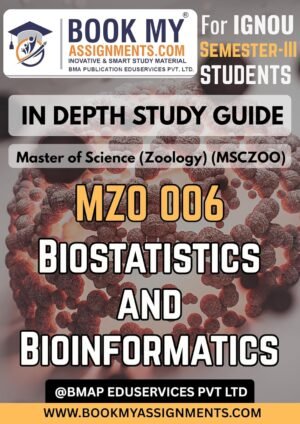 Buy IGNOU Guide Book MZO 006 Biostatistics and Bioinformatics English Medium